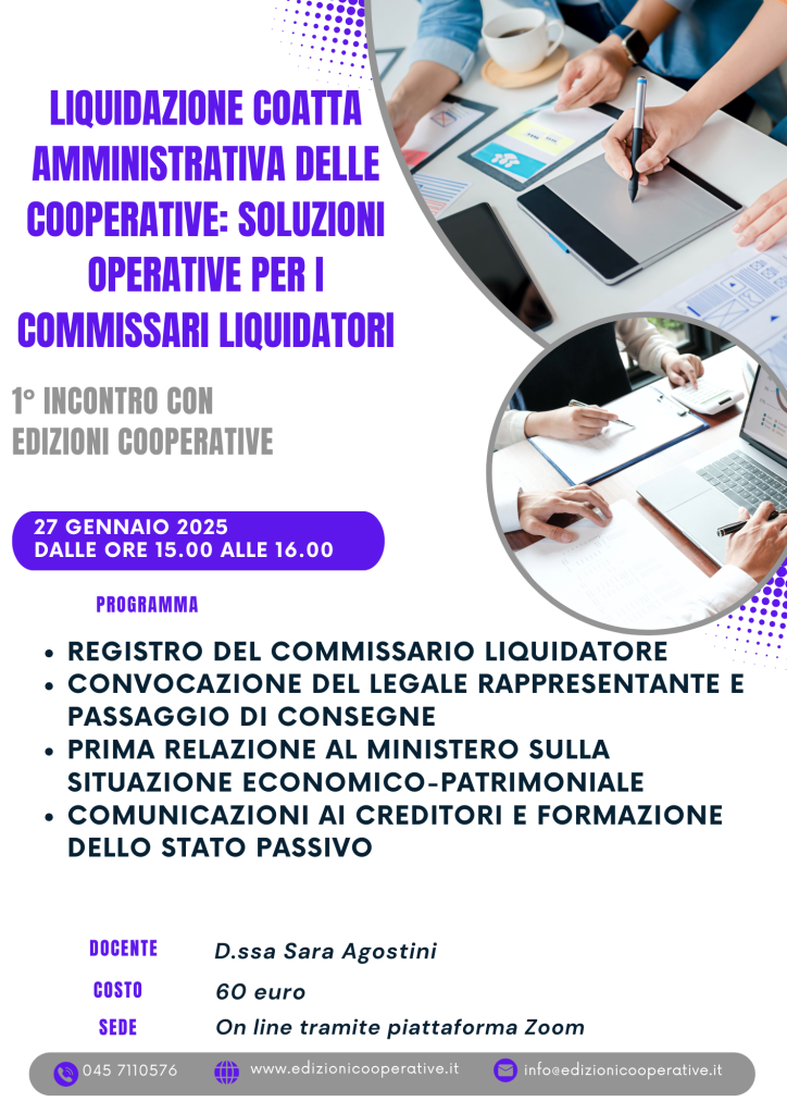 Liquidazione coatta amministrativa delle cooperative: soluzioni operative per i commissari liquidatori - 1° incontro