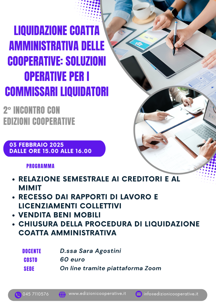 Liquidazione coatta amministrativa delle cooperative: soluzioni operative per i commissari liquidatori - 2° incontro